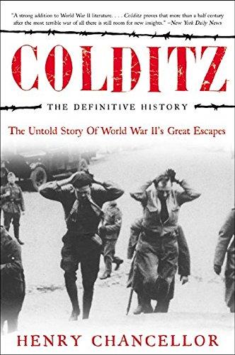Book Colditz: The Definitive History: The Untold Story of World War II's Great Escapes free