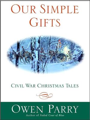 Book Our Simple Gifts: Civil War Christmas Tales free