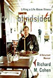Book Blindsided: Lifting a Life Above Illness: A Reluctant Memoir free