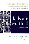 Book Kids Are Worth It! : Giving Your Child The Gift Of Inner Discipline free