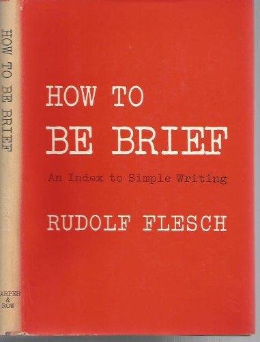 Book How To Be Brief: An Index To Simple Writing. free