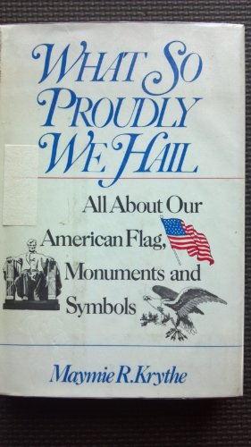 Book What So Proudly We Hail free