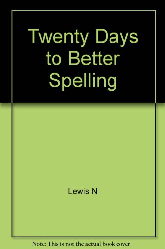 Book Twenty Days To Better Spelling free