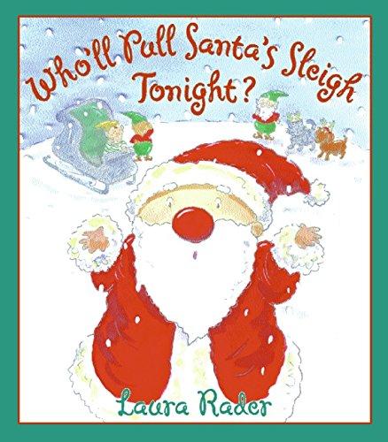 Book Who'll Pull Santa's Sleigh Tonight? free