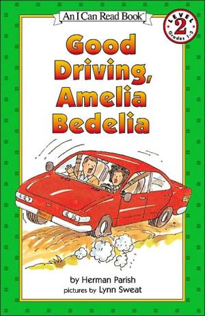 Book Good Driving, Amelia Bedelia (I Can Read Level 2) free