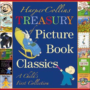 Book HarperCollins Treasury of Picture Book Classics: A Child's First Collection free