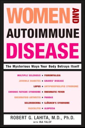 Book Women and Autoimmune Disease: The Mysterious Ways Your Body Betrays Itself free