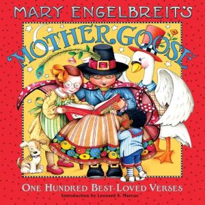 Book Mary Engelbreit's Mother Goose: One Hundred Best-Loved Verses free