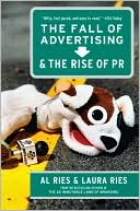 Book The Fall of Advertising and the Rise of PR free