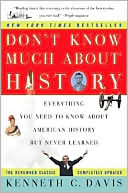 Book Don't Know Much About History: Everything You Need to Know About American History but Never Learned free