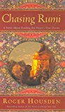 Book Chasing Rumi: A Fable About Finding the Heart's True Desire free