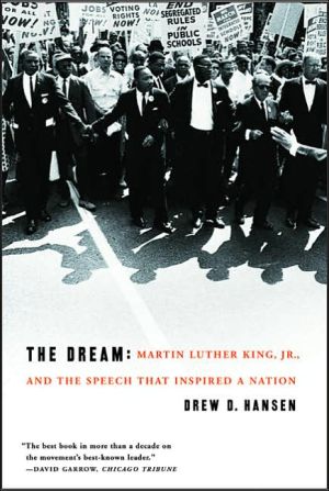 Book The Dream: Martin Luther King, Jr., and the Speech that Inspired a Nation free