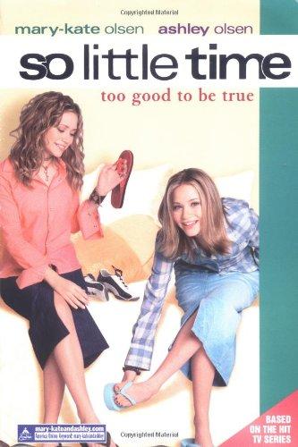 Book So Little Time #3: Too Good to Be True free