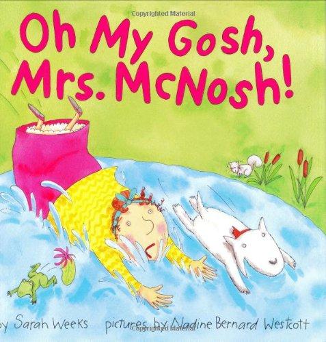 Book Oh My Gosh, Mrs. McNosh free