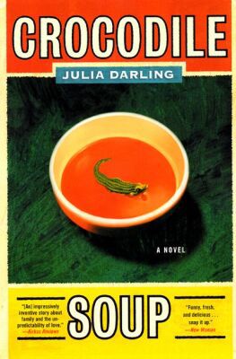 Book Crocodile Soup: A Novel free