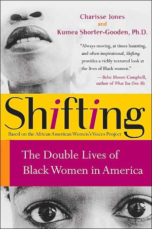 Book Shifting: The Double Lives of Black Women in America free