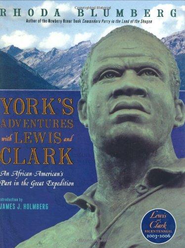 Book York's Adventures with Lewis and Clark: An African-American's Part in the Great Expedition (Orbis Pictus Award for Outstanding Nonfiction for Children (Awards)) free