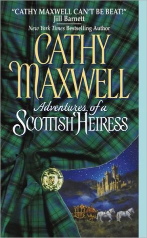 Book Adventures of a Scottish Heiress (Avon Historical Romance) free