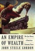 Book An Empire of Wealth: The Epic History of American Economic Power free