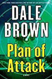 Book Plan of Attack: A Novel (Brown, Dale) free