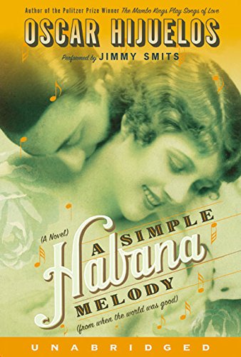 Book A Simple Habana Melody: (from when the world was good) free