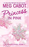 Book Princess Diaries, Volume V: Princess in Pink, The free