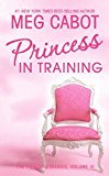 Book Princess Diaries, Volume VI: Princess in Training, The free