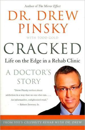 Book Cracked: Life on the Edge in a Rehab Clinic free