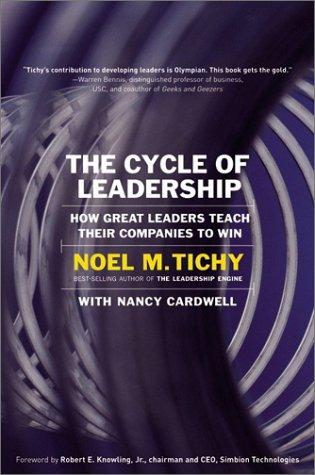 Book The Cycle Of Leadership: How Great Leaders Teach Time Companies To Win free