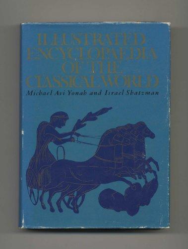 Book Illustrated Encyclopedia of the Classical World free