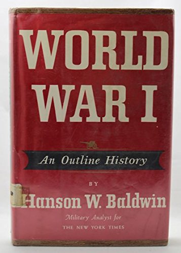 Book World War I: An Outline History free