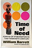 Book Time of Need: Forms of Imagination in the Twentieth Century free