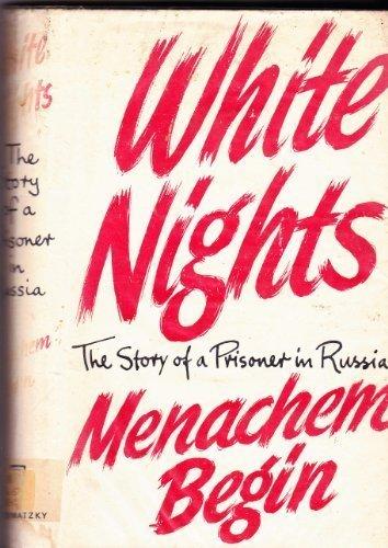 Book White nights: The story of a prisoner in Russia free