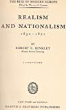 Book Realism and Nationalism: 1852-1871 (Rise of Modern Europe,) (VOL. XV) free