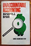 Book Unaccountable Accounting: Games Accountants Play free