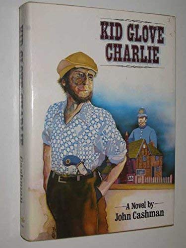 Book Kid Glove Charlie: A ballad of Charlie Peace (1832-1879) free