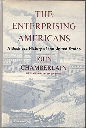 Book Enterprising Americans: A Business History of the United States free