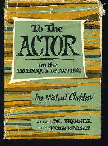 Book To the Actor: On the Technique of Acting free
