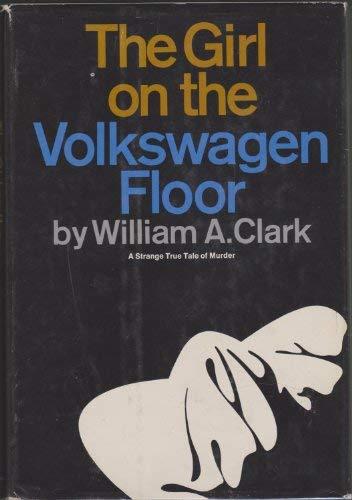 Book The girl on the Volkswagen floor, free