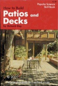 Book How to Build Patios and Decks (Popular Science Skill Book) free