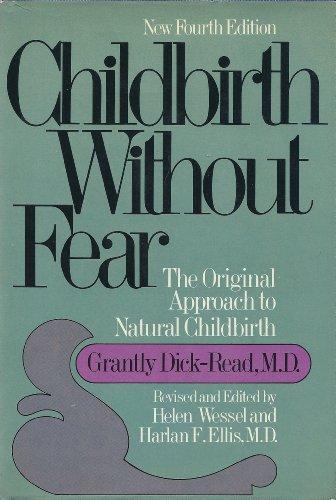 Book Childbirth Without Fear: The Original Approach to Natural Childbirth free