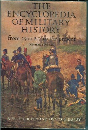 Book The encyclopedia of military history from 3500 B.C. to the present free