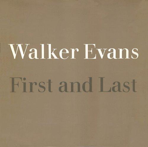 Book Walker Evans, First and Last free