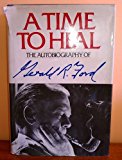 Book A Time to Heal: The Autobiography of Gerald R. Ford free