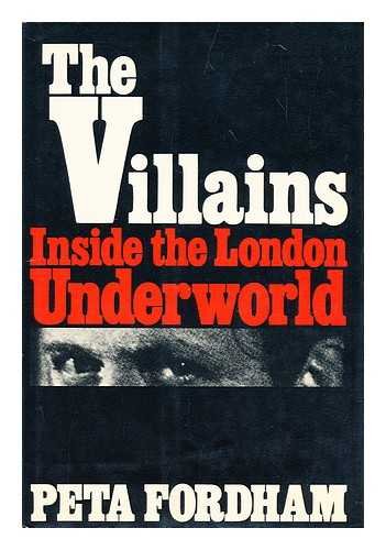 Book Villains, Inside The London Underworld free