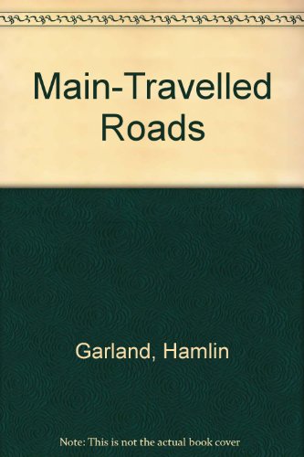 Book Main-travelled Roads free