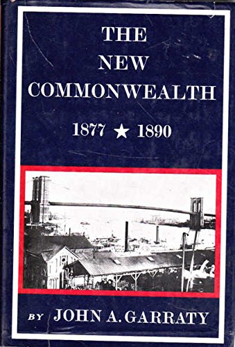 Book The New Commonwealth, 1877-1890 free