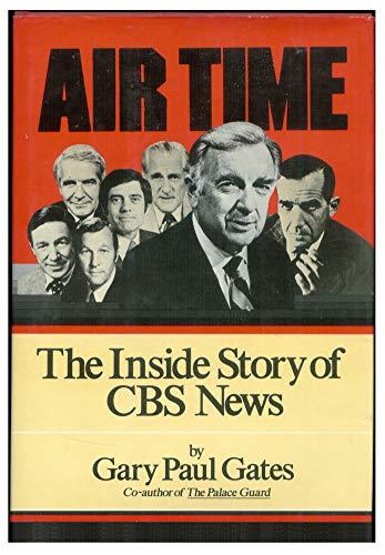 Book Air Time: The Inside Story of CBS News free