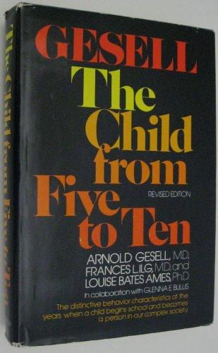 Book The Child from Five to Ten free