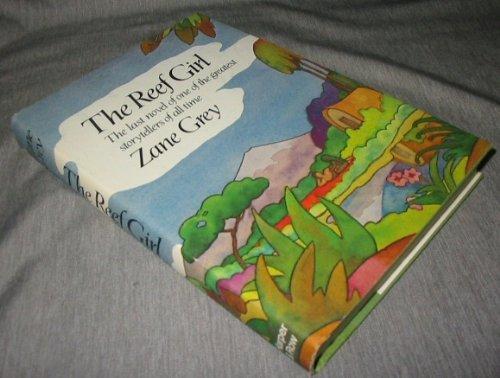 Book The Reef Girl: The last novel of one of the greatest storytellers of all time free